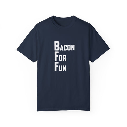 BFF Bacon For Fun T-shirt